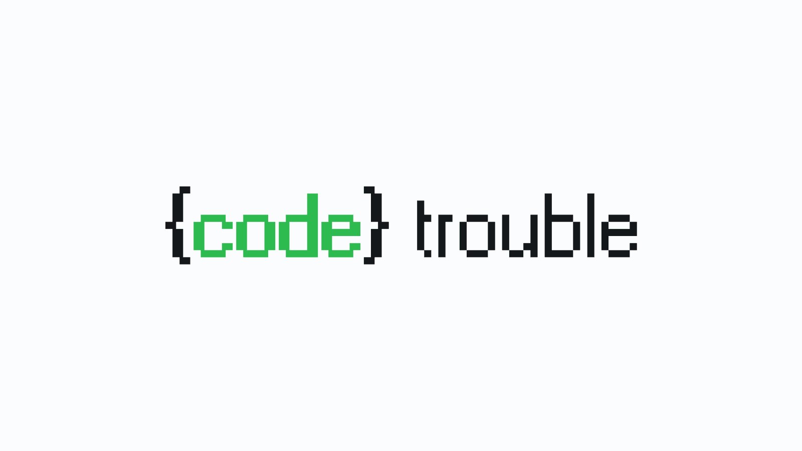 Code Trouble